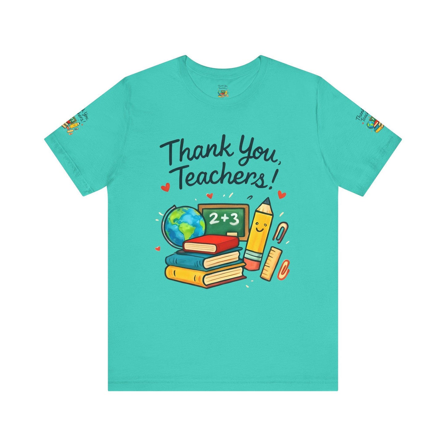 Thank You, Teachers! Appreciation T-Shirt Design