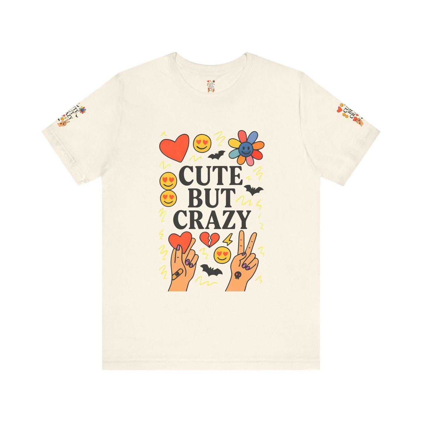 Cute But Crazy T-Shirt, Quirky Tee for Fun Lovers, Trendy Graphic Shirt, Gift for Friends, Summer Casual Wear