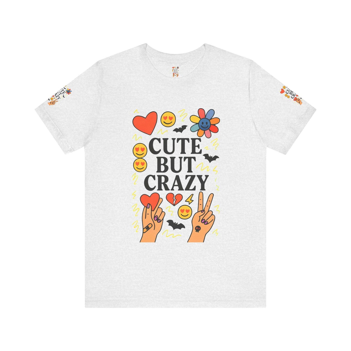 Cute But Crazy T-Shirt, Quirky Tee for Fun Lovers, Trendy Graphic Shirt, Gift for Friends, Summer Casual Wear