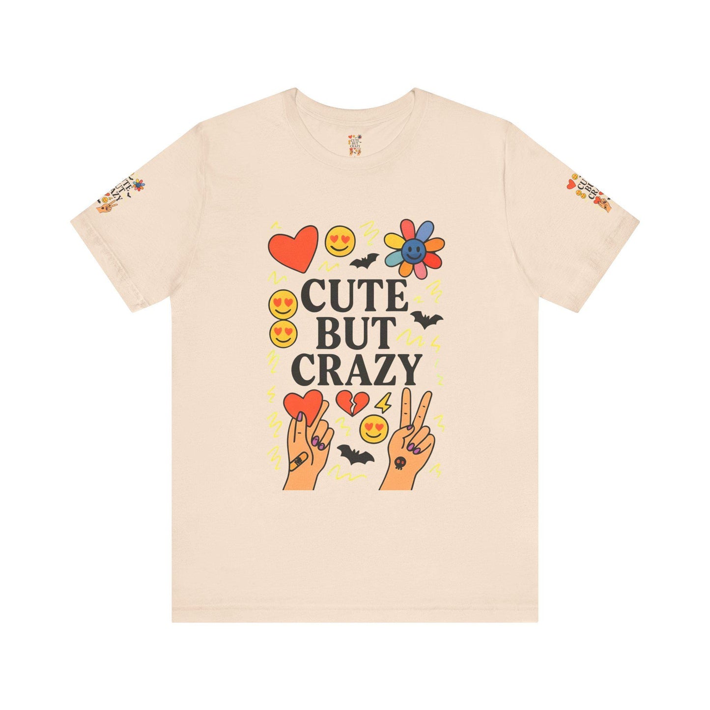 Cute But Crazy T-Shirt, Quirky Tee for Fun Lovers, Trendy Graphic Shirt, Gift for Friends, Summer Casual Wear
